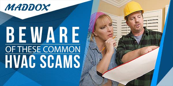 Beware Of These Common HVAC Scams