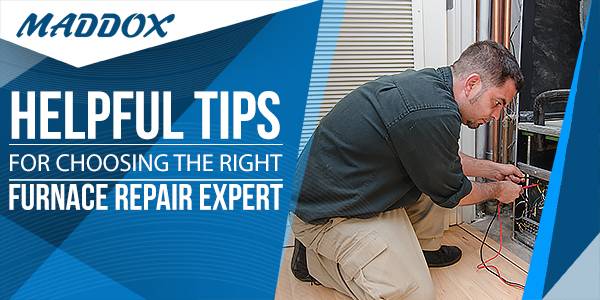 Helpful Tips For Choosing The Right Furnace Repair Expert