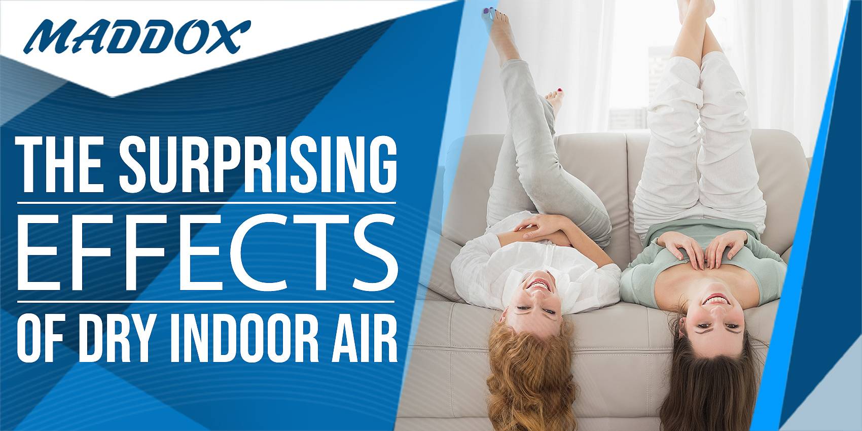 The Surprising Effects of Dry Indoor Air