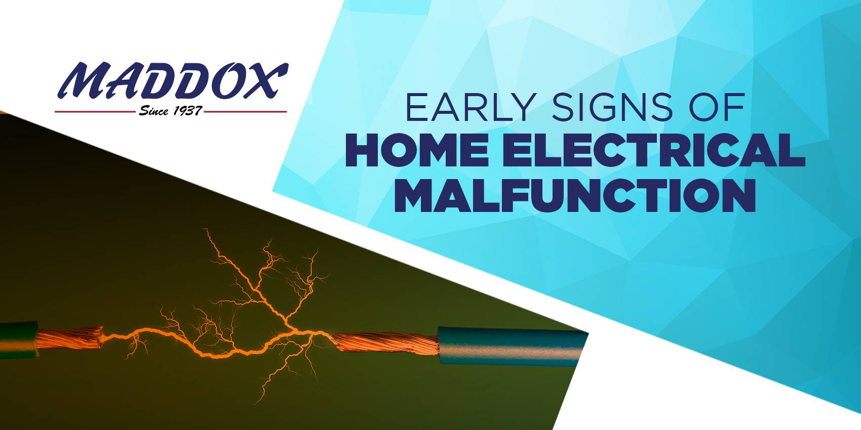 Early Signs of Home Electrical Malfunction